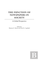 The Function Of Newspapers In Society