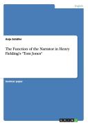 The Function Of The Narrator In Henry Fielding'S ''Tom Jones''