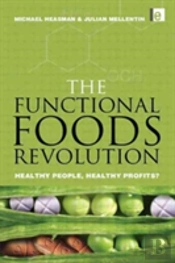 The Functional Foods Revolution