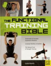 The Functional Training Bible