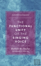 The Functional Unity Of The Singing Voice