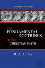 The Fundamental Doctrines Of The Christian Faith