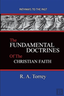 Bertrand.pt - The Fundamental Doctrines Of The Christian Faith