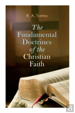 Bertrand.pt - The Fundamental Doctrines Of The Christian Faith