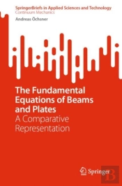 The Fundamental Equations Of Beams And Plates