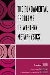 The Fundamental Problems Of Western Metaphysics