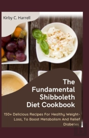The Fundamental Shibboleth Diet Cookbook