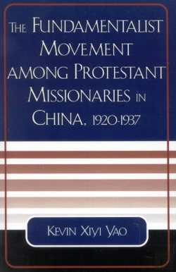 Bertrand.pt - The Fundamentalist Movement Among Protestant Missionaries In China,  1920-1937