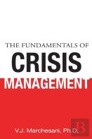 The Fundamentals Of Crisis Management