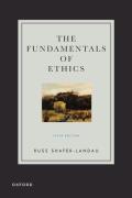 The Fundamentals Of Ethics