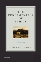 The Fundamentals Of Ethics