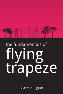 Bertrand.pt - The Fundamentals Of Flying Trapeze