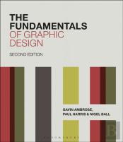 The Fundamentals Of Graphic Design