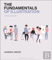 The Fundamentals Of Illustration