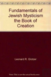 The Fundamentals Of Jewish Mysticism