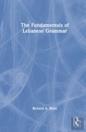 The Fundamentals Of Lebanese Grammar