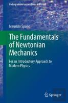 The Fundamentals Of Newtonian Mechanics