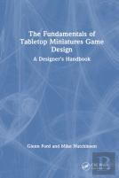 The Fundamentals Of Tabletop Miniatures Game Design