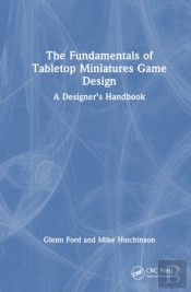 The Fundamentals Of Tabletop Miniatures Game Design