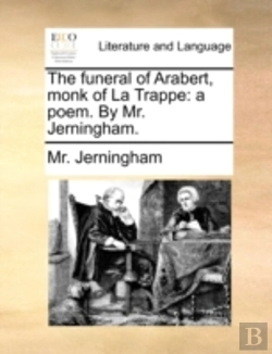 Bertrand.pt - The Funeral Of Arabert, Monk Of La Trapp