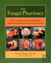 The Fungal Pharmacy