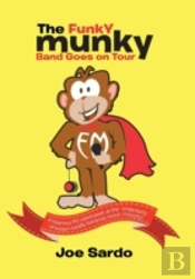 'The Funky Munky Band Goes On Tour'