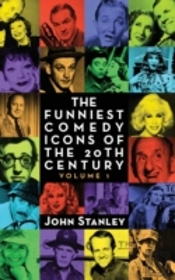 The Funniest Comedy Icons Of The 20th Century, Volume 1 (Hardback)