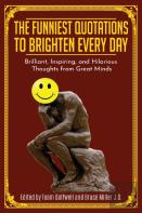 The Funniest Quotations To Brighten Every Day