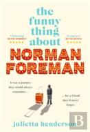 The Funny Thing About Norman Foreman