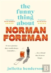 The Funny Thing About Norman Foreman
