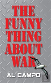 The Funny Thing About War