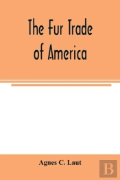 The Fur Trade Of America