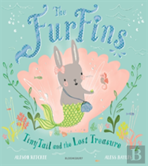 The Furfins: Tinytail And The Lost Treasure