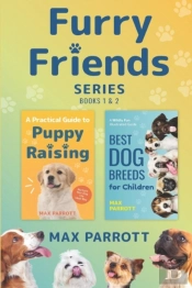 The Furry Friends Series, Books 1 & 2