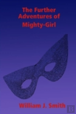 Bertrand.pt - The Further Adventures Of Mighty-Girl