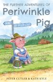 The Further Adventures Of Periwinkle Pig