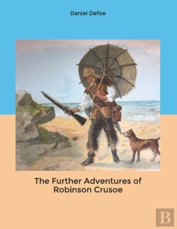 Bertrand.pt - The Further Adventures Of Robinson Crusoe