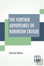 The Further Adventures Of Robinson Crusoe