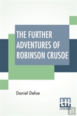 Bertrand.pt - The Further Adventures Of Robinson Crusoe