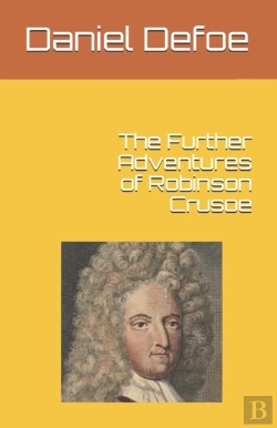 Bertrand.pt - The Further Adventures Of Robinson Crusoe