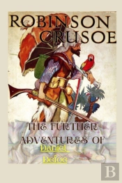 The Further Adventures Of Robinson Crusoe