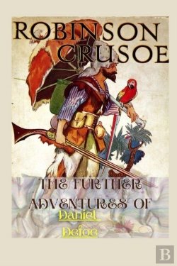 Bertrand.pt - The Further Adventures Of Robinson Crusoe