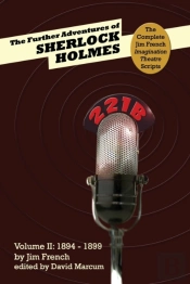 The Further Adventures Of Sherlock Holmes (Part Ii