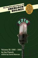 The Further Adventures Of Sherlock Holmes (Part Iii