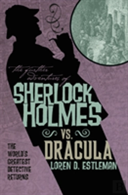 Bertrand.pt - The Further Adventures Of Sherlock Holmes: Sherlock Vs. Dracula