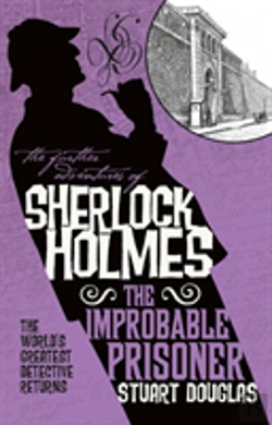 Bertrand.pt - The Further Adventures Of Sherlock Holmes - The Improbable Prisoner