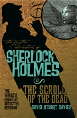 Bertrand.pt - The Further Adventures Of Sherlock Holmes: The Scroll Of The Dead