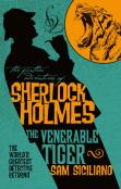 The Further Adventures Of Sherlock Holmes - The Venerable Tiger