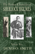 The Further Chronicles Of Sherlock Holmes - Volume 2