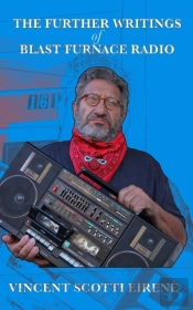 The Further Writings Of Blast Furnace Radio